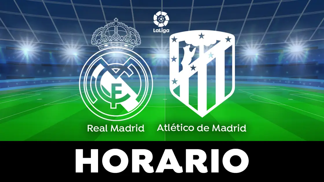 Real Madrid - Atlético de Madrid: Horario y dónde ver el derbi de LaLiga en directo Real Madrid - Atlético de Madrid: Horario y dónde ver el derbi de LaLiga en directo