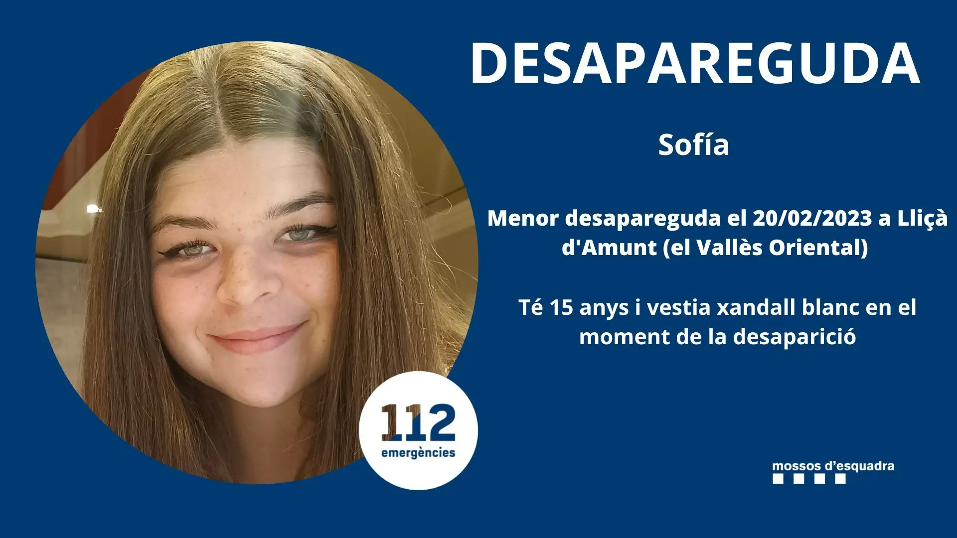 Se busca a Sofía que lleva desaparecida desde el 20 de febrero en Lliçà d'Amunt Se busca a Sofía que lleva desaparecida desde el 20 de febrero en Lliçà d'Amunt