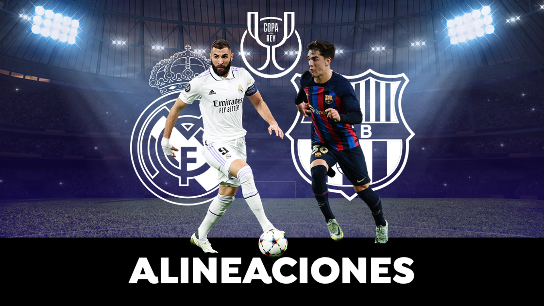 Real Madrid - Barcelona: posibles alineaciones de la semifinal de la Copa del Rey Real Madrid - Barcelona: posibles alineaciones de la semifinal de la Copa del Rey