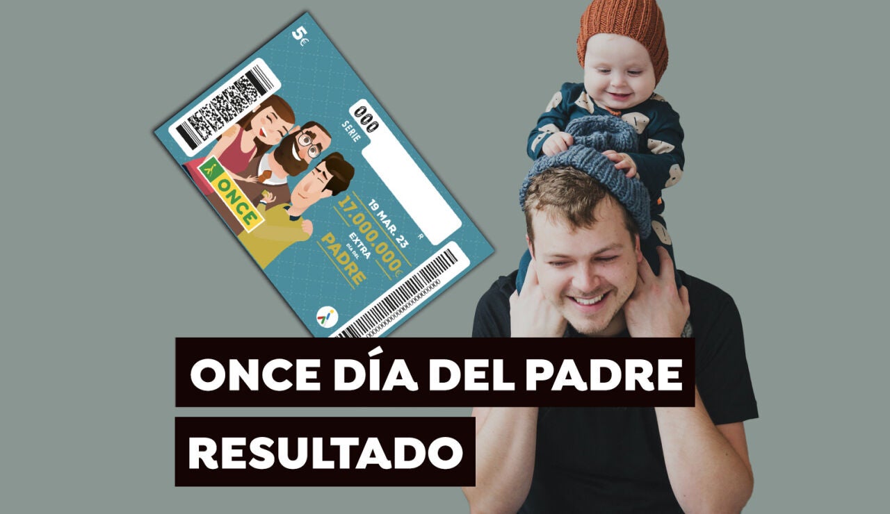 El resultado del Sorteo Extra del Día del Padre de la ONCE