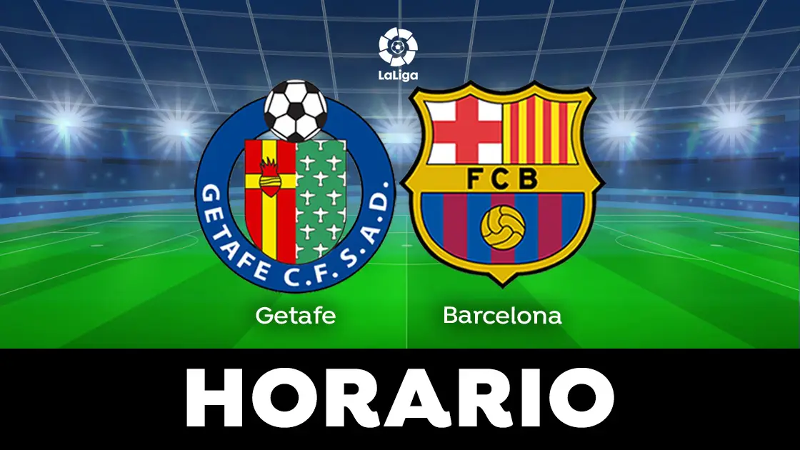 Getafe - Barcelona: Horario y dónde ver el partido de LaLiga en directo Getafe - Barcelona: Horario y dónde ver el partido de LaLiga en directo