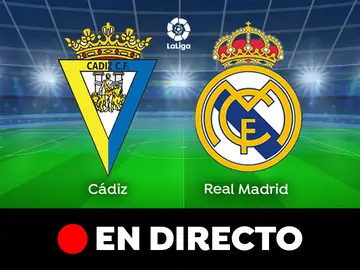 Cádiz - Real Madrid: partido de hoy de LaLiga Santander, en directo Cádiz - Real Madrid: partido de hoy de LaLiga Santander, en directo