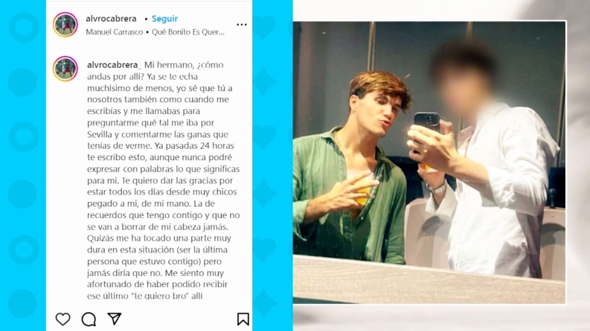 La Emotiva Carta Del último Amigo Que Estuvo Con Álvaro Prieto Antes De ...