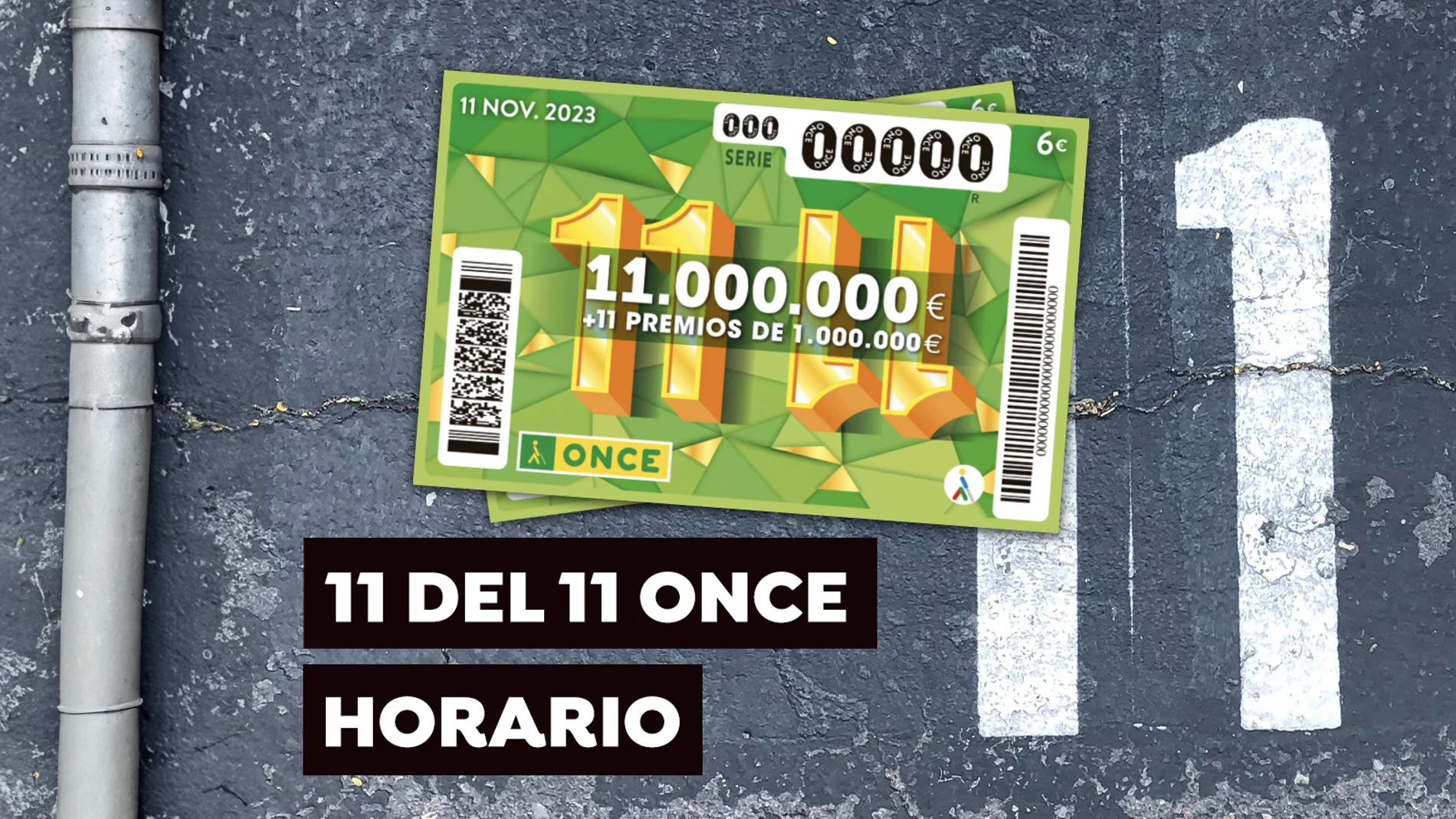 Sorteo del 11 del 11 de la ONCE Sorteo del 11 del 11 de la ONCE