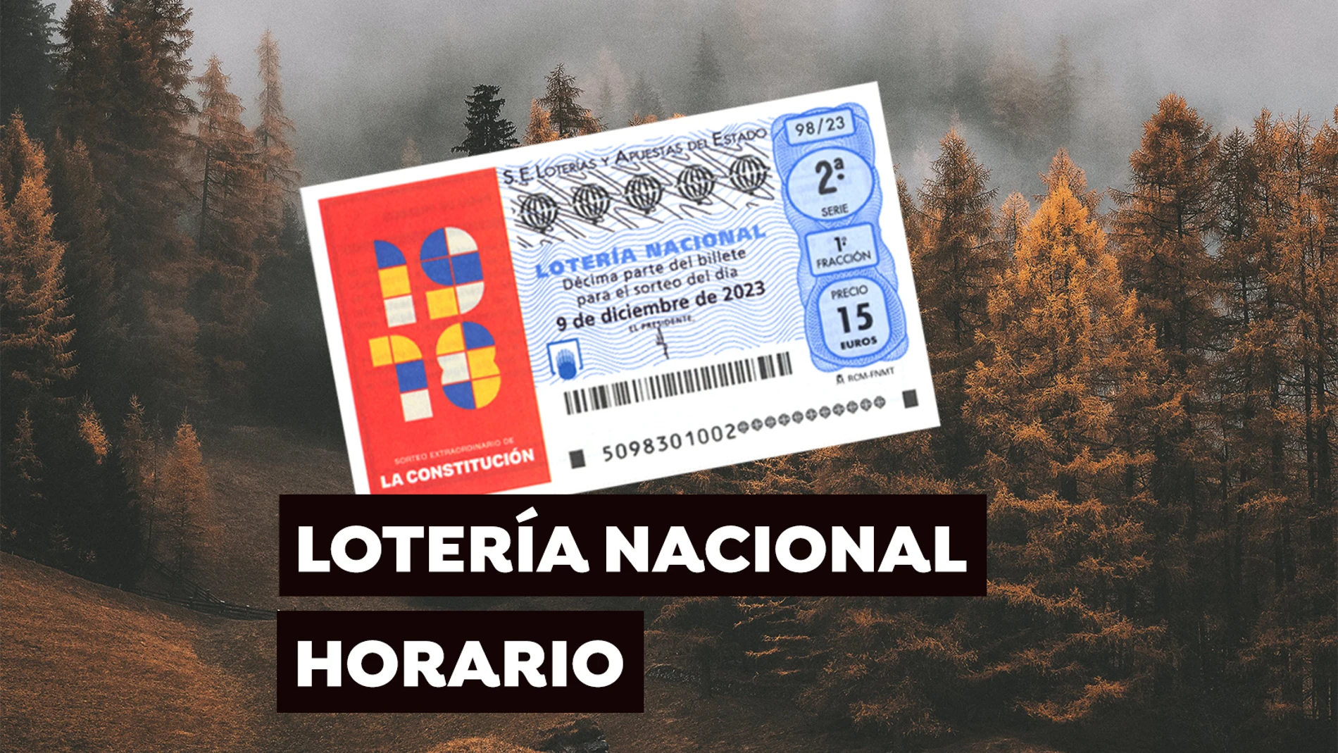 Horario del Sorteo Extraordinario Constitución Horario del Sorteo Extraordinario Constitución