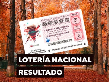 Sorteo Lotería Nacional: Comprobar décimo de hoy sábado 2 de diciembre, en directo