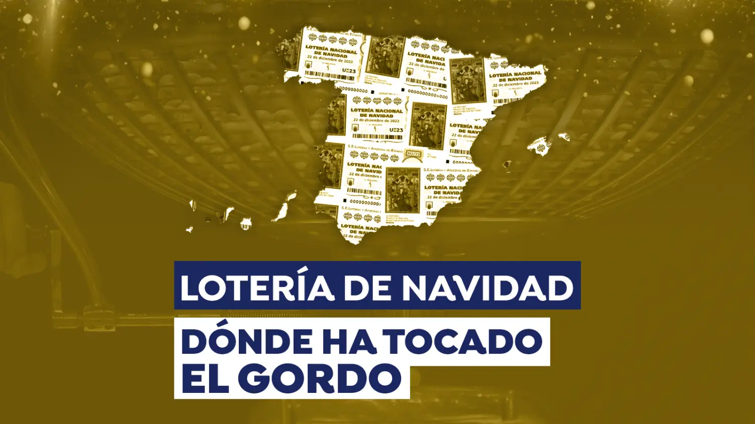 Loter&iacute;a de Navidad 2023 