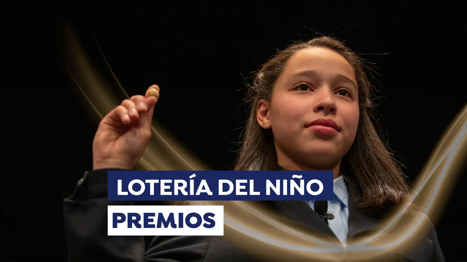 Los premios de la Lotería del Niño 2024 Los premios de la Lotería del Niño 2024