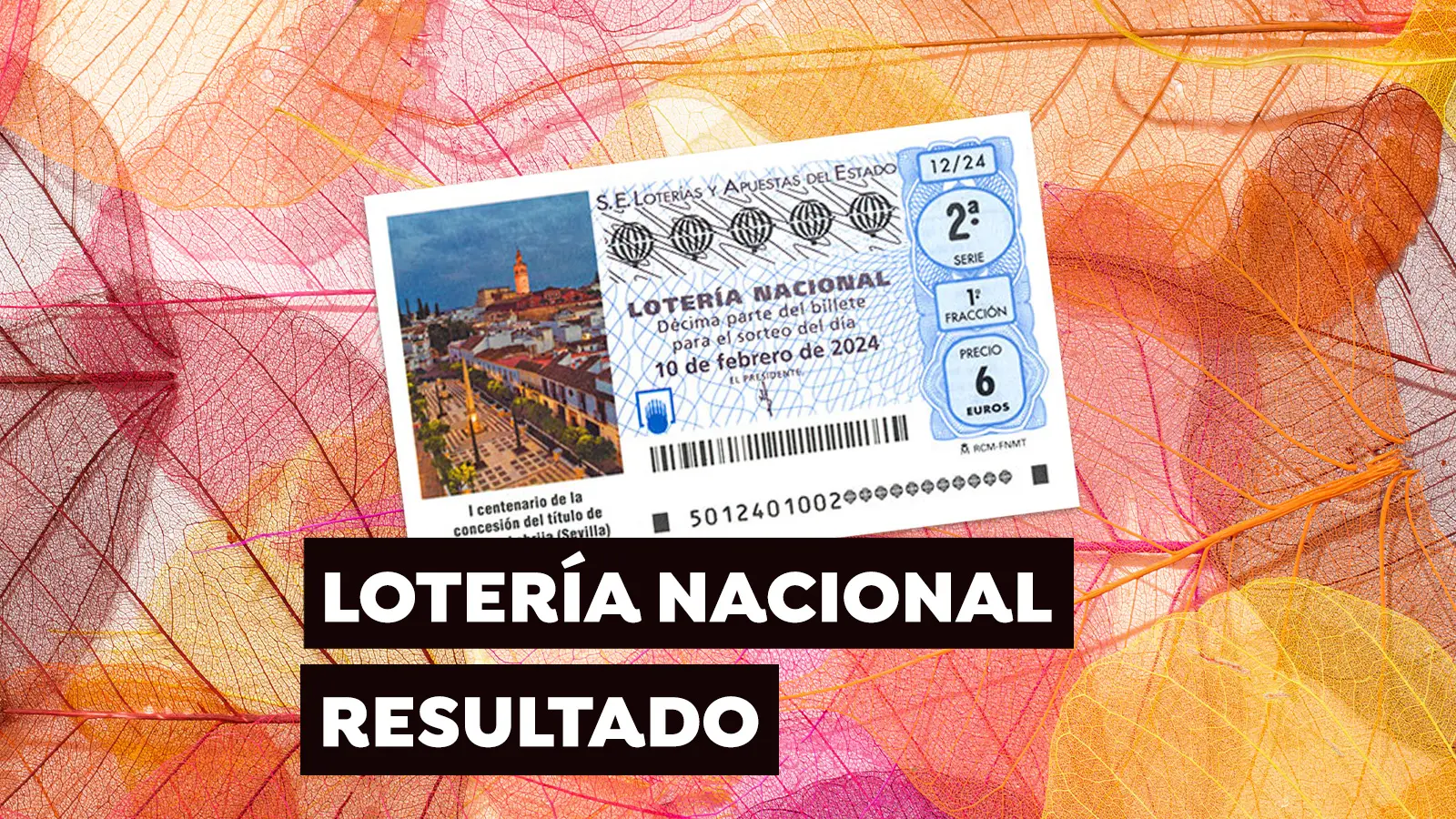 Sorteo Lotería Nacional: Comprobar décimo de hoy sábado 10 de febrero, en directo Sorteo Lotería Nacional: Comprobar décimo de hoy sábado 10 de febrero, en directo