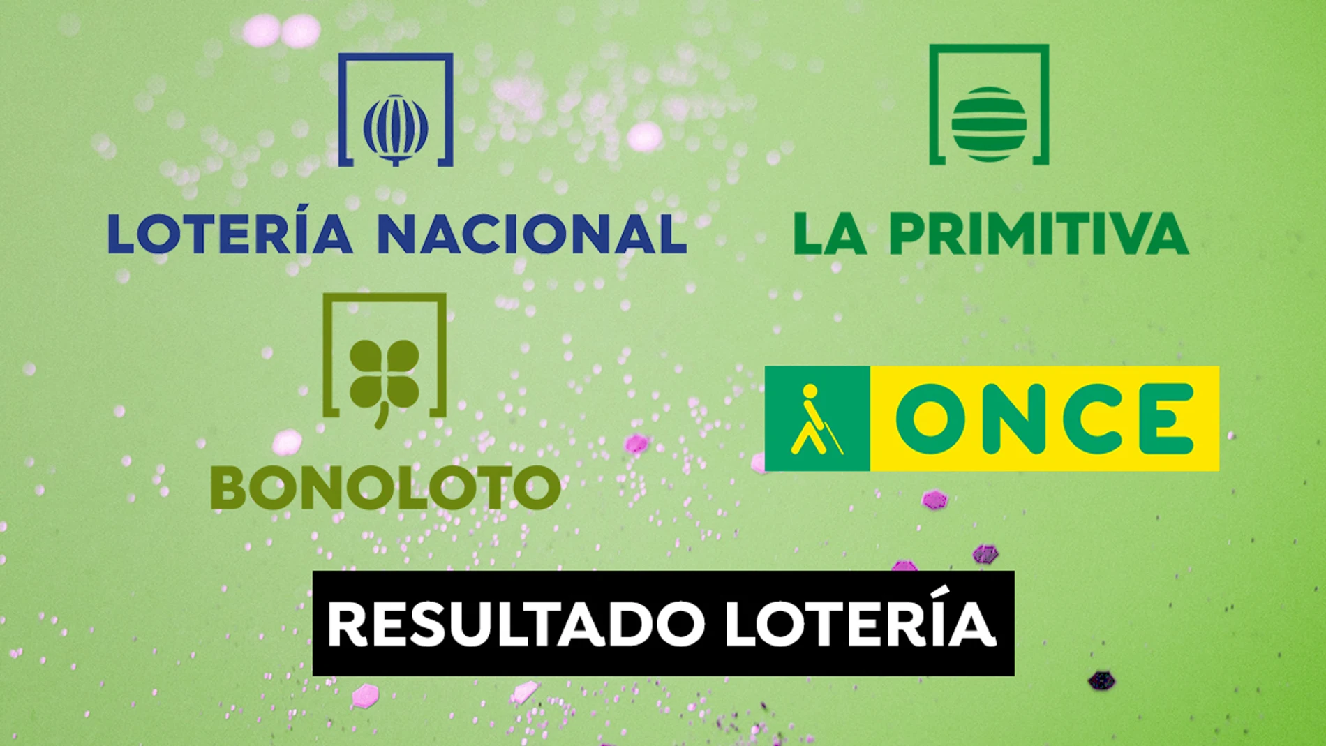 Comprueba los resultados de La Primitiva, la Bonoloto y Lotería Nacional.
