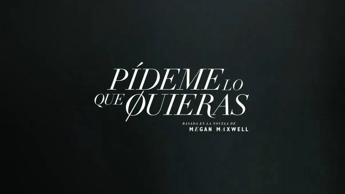 Pídeme lo que quieras Pídeme lo que quieras