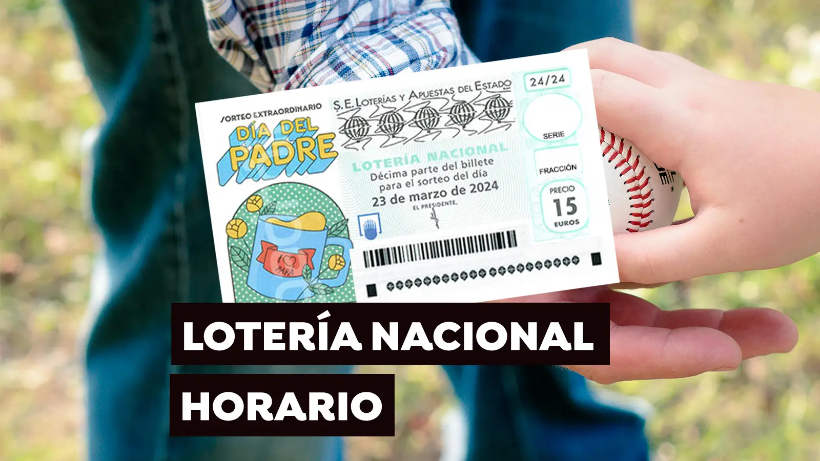 Horario y dónde ver el Sorteo Extraordinario del Día del Padre de la Lotería Nacional Horario y dónde ver el Sorteo Extraordinario del Día del Padre de la Lotería Nacional