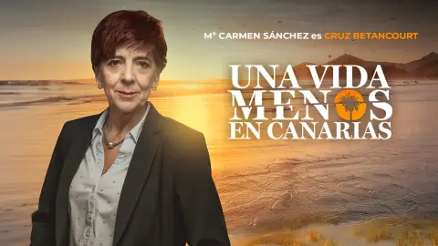 María del Carmen Sánchez es Cruz Betancourt en Una vida menos en Canarias: "Es una gran amante de su profesión"
