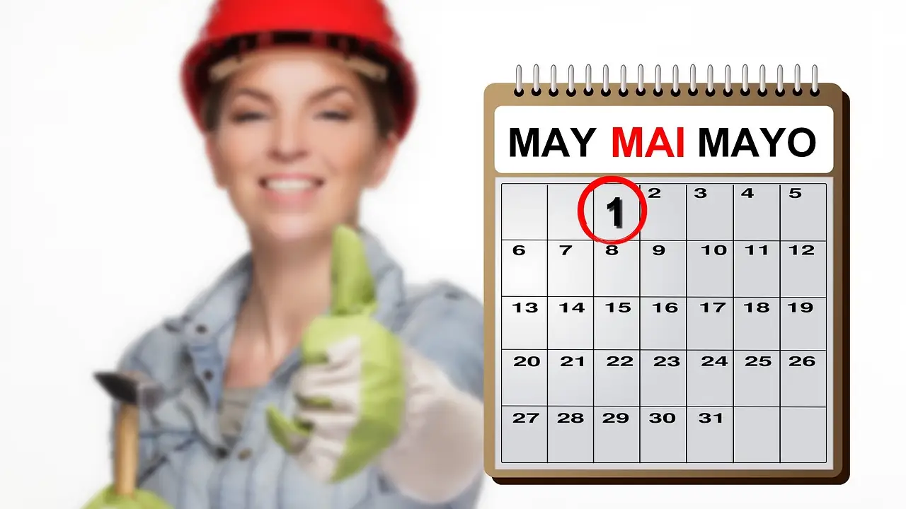 1 de mayo: Día del Trabajador 1 de mayo: Día del Trabajador