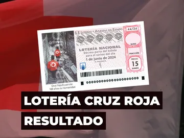 Sorteo de la Cruz Roja hoy sábado 1 de junio: Comprobar décimo del sorteo, en directo Sorteo de la Cruz Roja hoy sábado 1 de junio: Comprobar décimo del sorteo, en directo