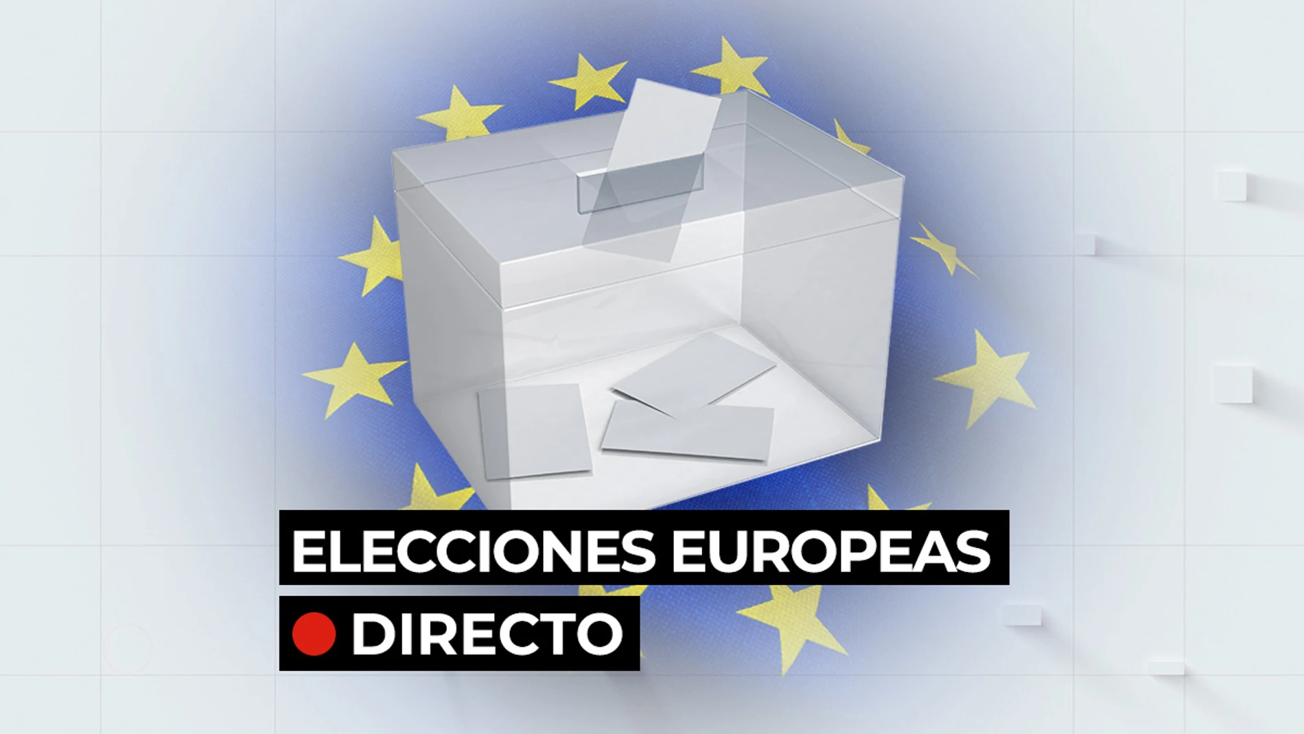 Elecciones europeas 2024 en directo: Pedro Sánchez abre las votaciones de líderes y llama a una &quot;amplia movilización&quot;