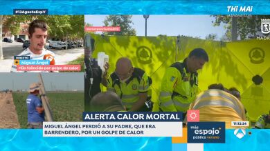 Miguel Ángel, hijo del barrendero que murió por golpe de calor: 