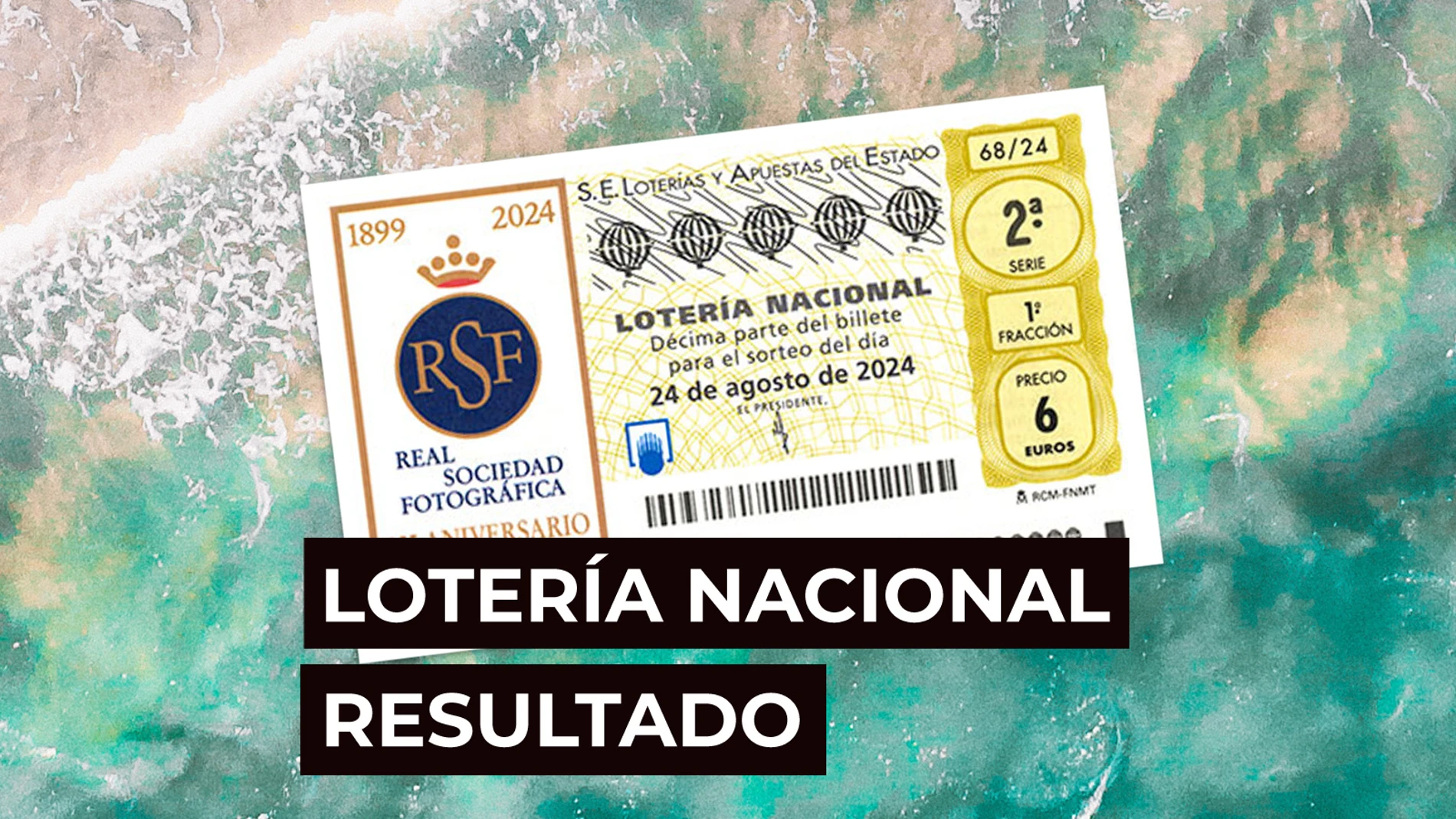 Sorteo Lotería Nacional: Comprobar décimo de hoy sábado 24 de agosto, en directo Sorteo Lotería Nacional: Comprobar décimo de hoy sábado 24 de agosto, en directo