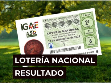 Sorteo Lotería Nacional: Comprobar décimo de hoy sábado 14 de septiembre, en directo