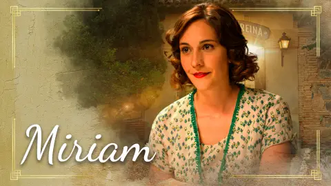 Marta Velilla interpreta a Miriam en Sueños de libertad Marta Velilla interpreta a Miriam en Sueños de libertad