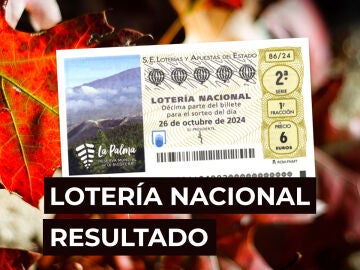 Sorteo Lotería Nacional: Comprobar décimo de hoy sábado 26 de octubre, en directo