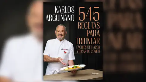 Te adelantamos tres recetas del nuevo libro de Arguiñano: '545 recetas para triunfar, fáciles de hacer y ricas de comer' Te adelantamos tres recetas del nuevo libro de Arguiñano: '545 recetas para triunfar, fáciles de hacer y ricas de comer'