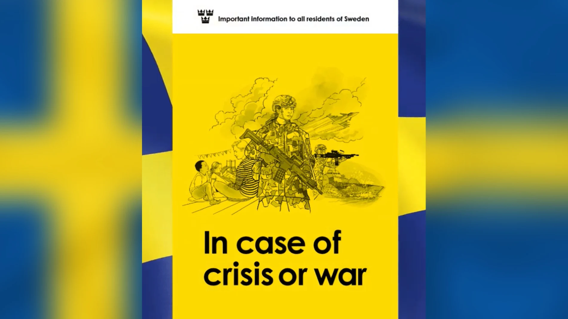 El catálogo de Suecia para que sus ciudadanos se preparen ante una posible guerra El catálogo de Suecia para que sus ciudadanos se preparen ante una posible guerra