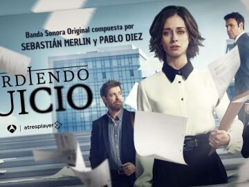 Disfruta de la BSO de Perdiendo el juicio, compuesta por Sebasti&aacute;n Merlin y Pablo Diez. &iexcl;A partir de este domingo! 