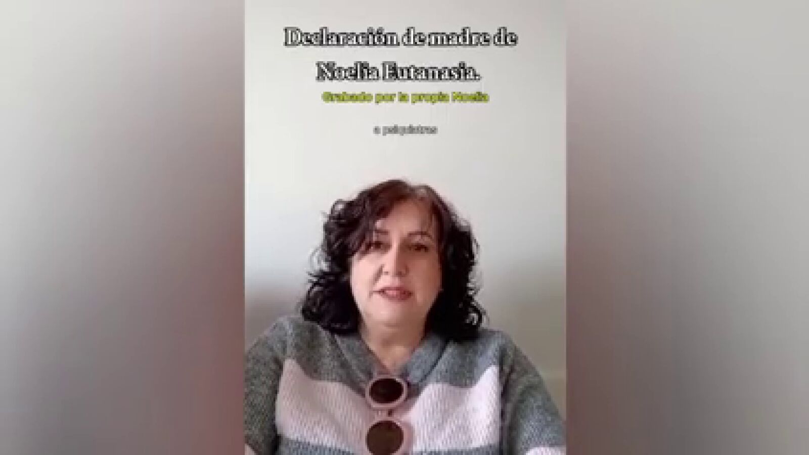 La madre de Noelia, la joven cuya eutanasia ha sido avalada por una jueza: 