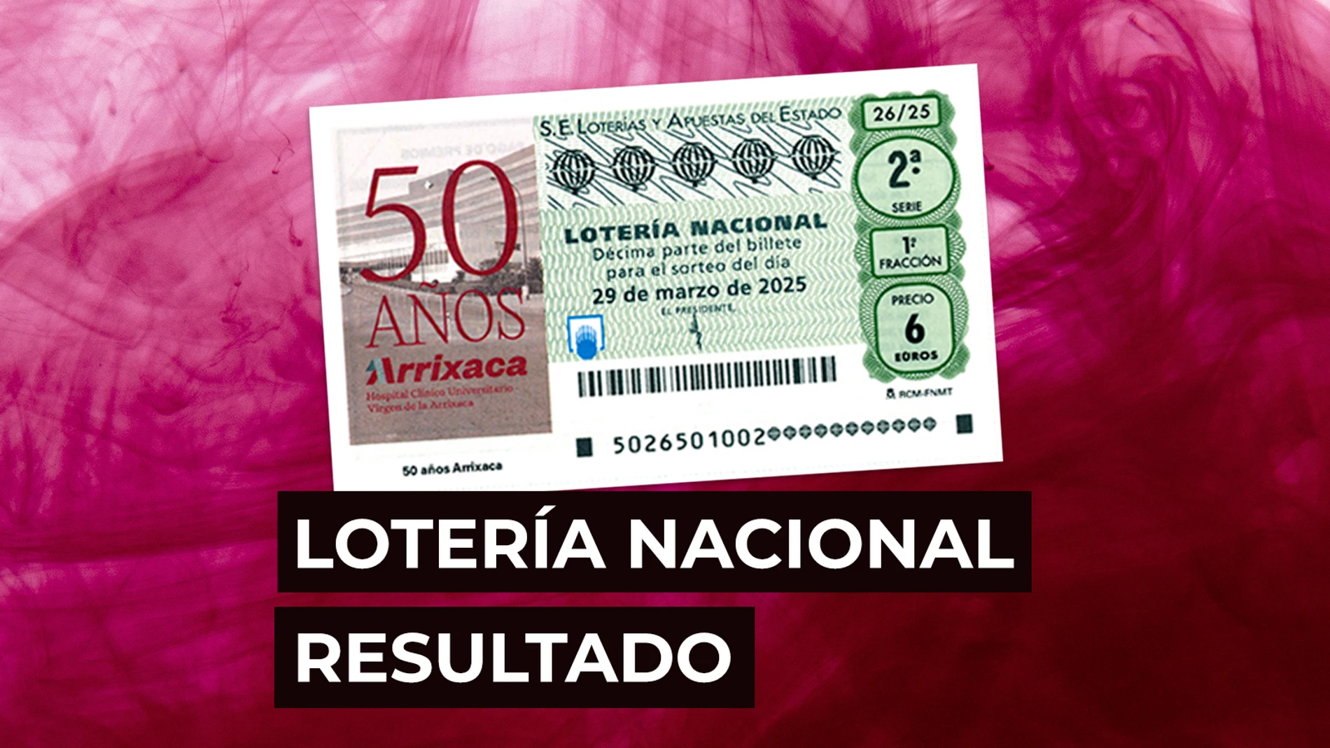 Sorteo Lotería Nacional: Comprobar décimo de hoy sábado 29 de marzo, en directo Sorteo Lotería Nacional: Comprobar décimo de hoy sábado 29 de marzo, en directo