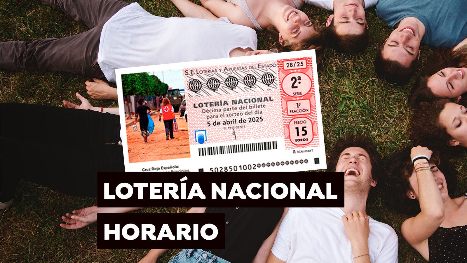 Horario del Sorteo Extraordinario de la Cruz Roja de la Lotería Nacional del sábado 5 de abril