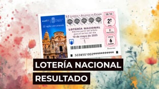 Sorteo Loter&iacute;a Nacional: Comprobar d&eacute;cimo de hoy s&aacute;bado 10 de mayo, en directo