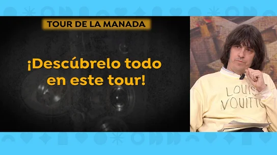 Tour de La Manada Tour de La Manada