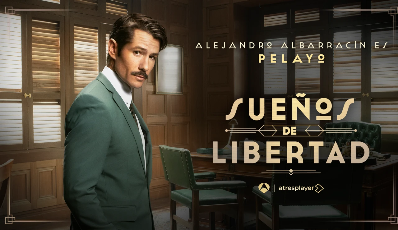 Alejandro Albarracín es Pelayo Olivares en Sueños de libertad