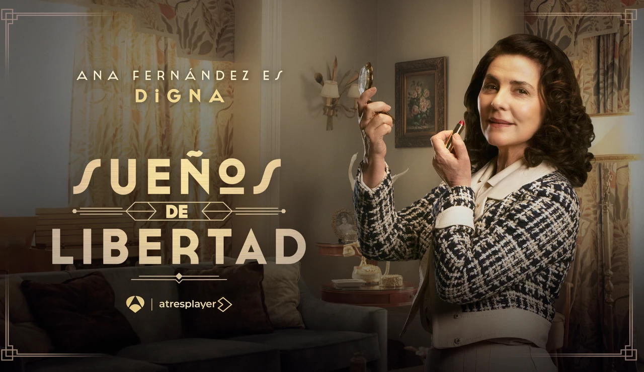 Ana Fernández es Digna en Sueños de libertad