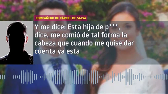 Compañero de celda de Salva, cómplice de Maje: "Me dijo que le comió la cabeza y no se dio ni cuenta" Compañero de celda de Salva, cómplice de Maje: "Me dijo que le comió la cabeza y no se dio ni cuenta"