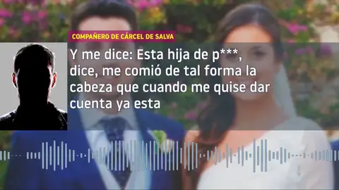 Compañero de celda de Salva, cómplice de Maje: "Me dijo que le comió la cabeza y no se dio ni cuenta" Compañero de celda de Salva, cómplice de Maje: "Me dijo que le comió la cabeza y no se dio ni cuenta"