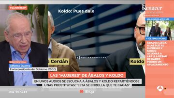 Alfonso Guerra, sobre el trato a las mujeres de los miembros de la trama: "Si escucho un poco más vomito aquí mismo"