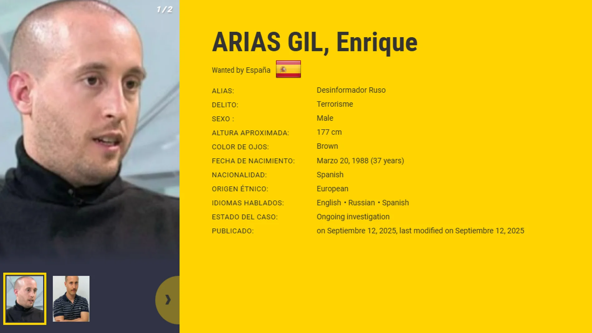 Captura de pantalla de la ficha de Enrique Arias publicada en la lista de 'los más buscados' de la Europol. Captura de pantalla de la ficha de Enrique Arias publicada en la lista de 'los más buscados' de la Europol.