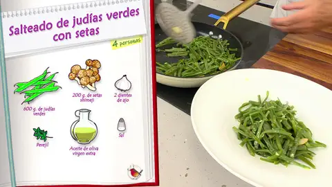 Ingredientes Salteado de judías verdes con setas Ingredientes Salteado de judías verdes con setas