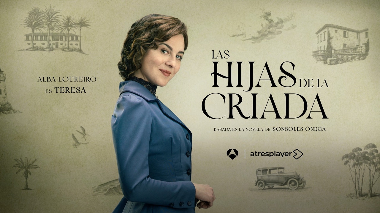 descubre a Teresa, el personaje de Alba Loureiro en Las hijas de la criada descubre a Teresa, el personaje de Alba Loureiro en Las hijas de la criada