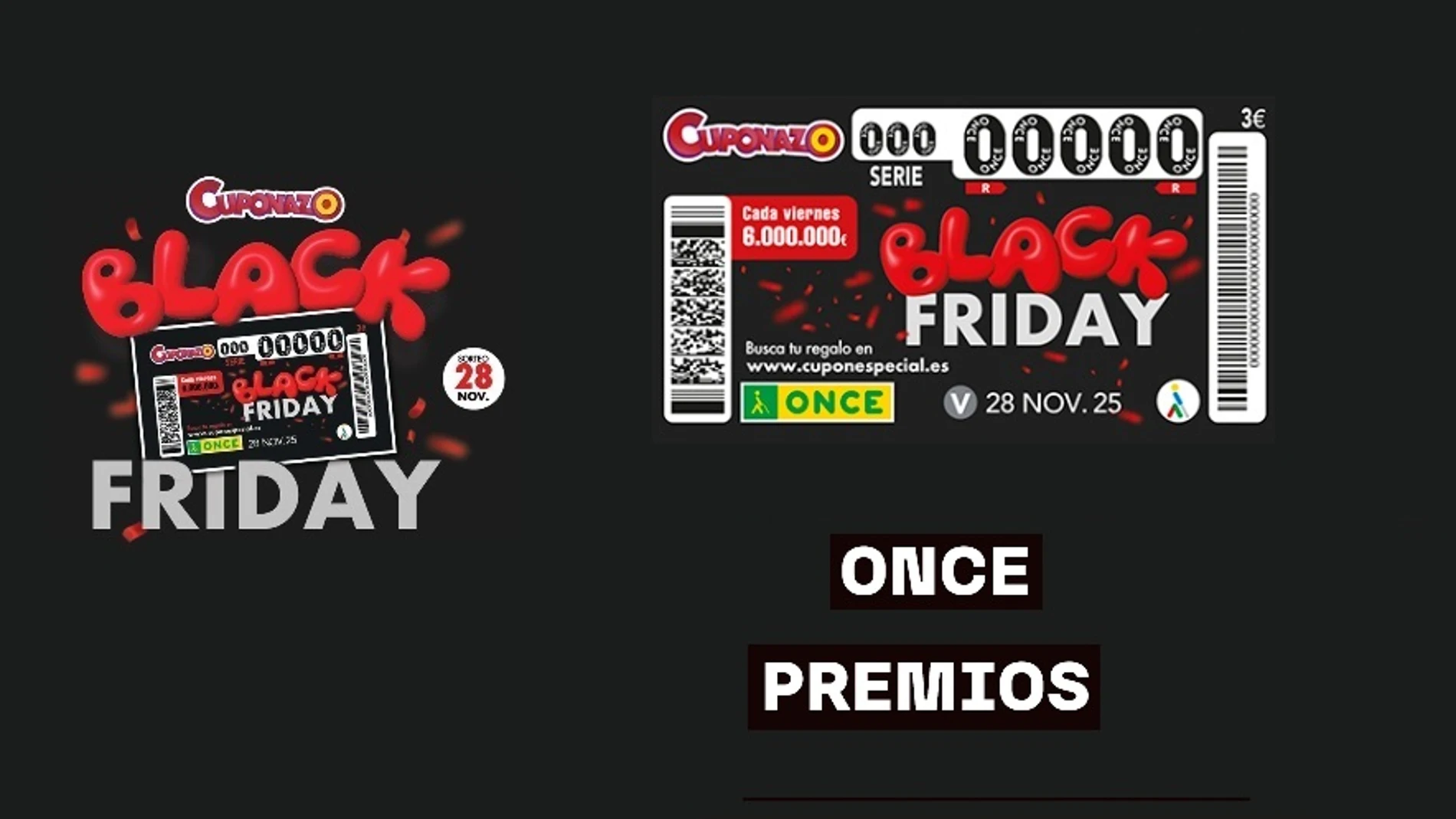 Premios del Cuponazo del Black Friday 2025 de la ONCE Premios del Cuponazo del Black Friday 2025 de la ONCE