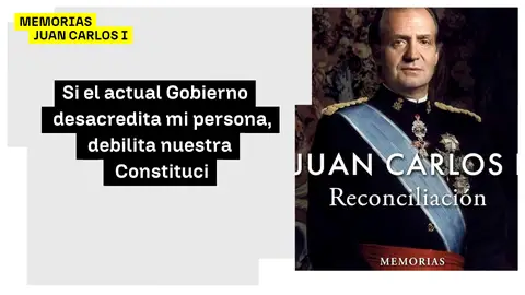 Las memorias de Juan Carlos I Las memorias de Juan Carlos I