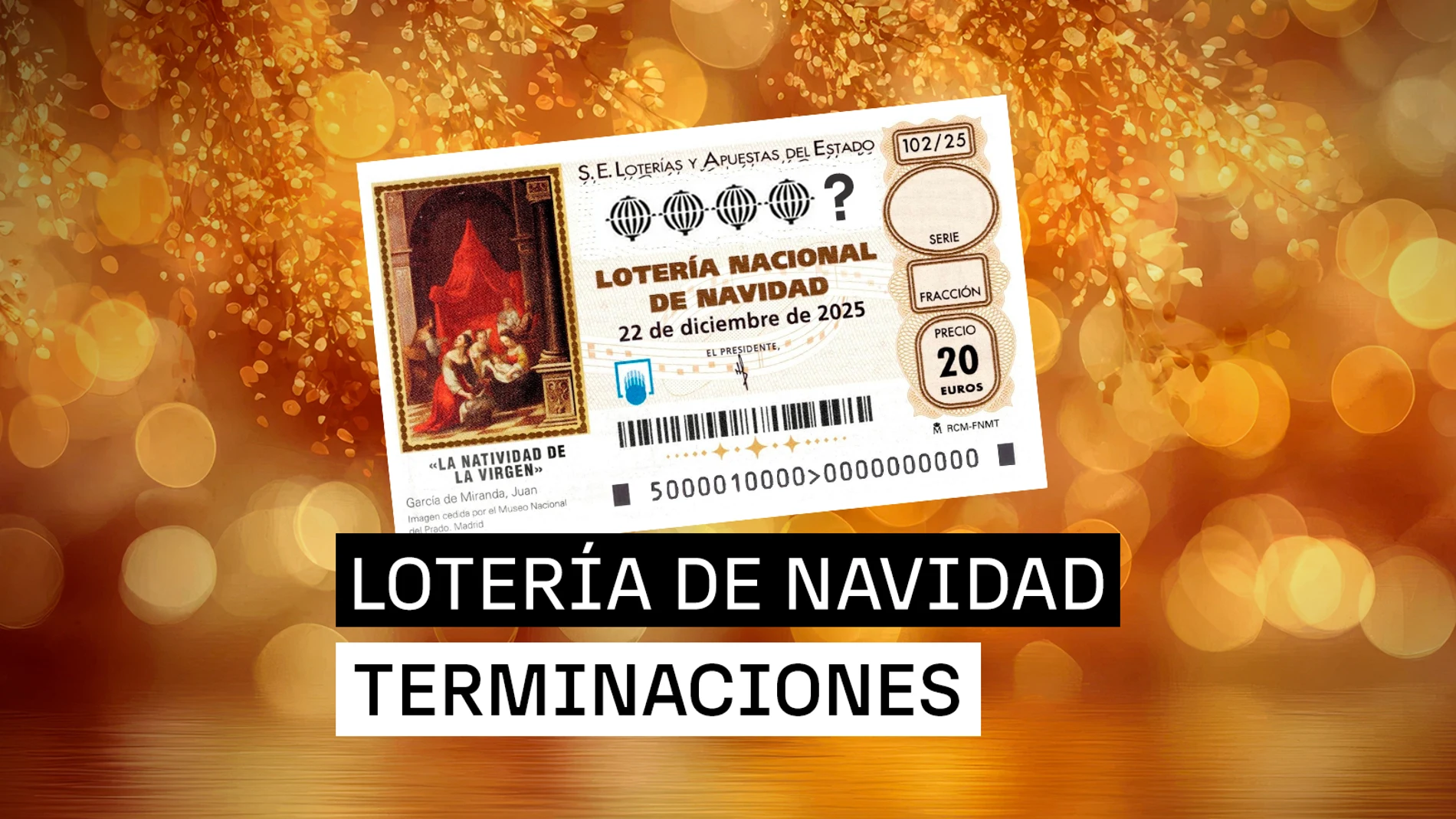 Pedrea, terminaciones y aproximaciones de la Lotería de Navidad 2025: comprueba si tu número ha sido premiado Pedrea, terminaciones y aproximaciones de la Lotería de Navidad 2025: comprueba si tu número ha sido premiado