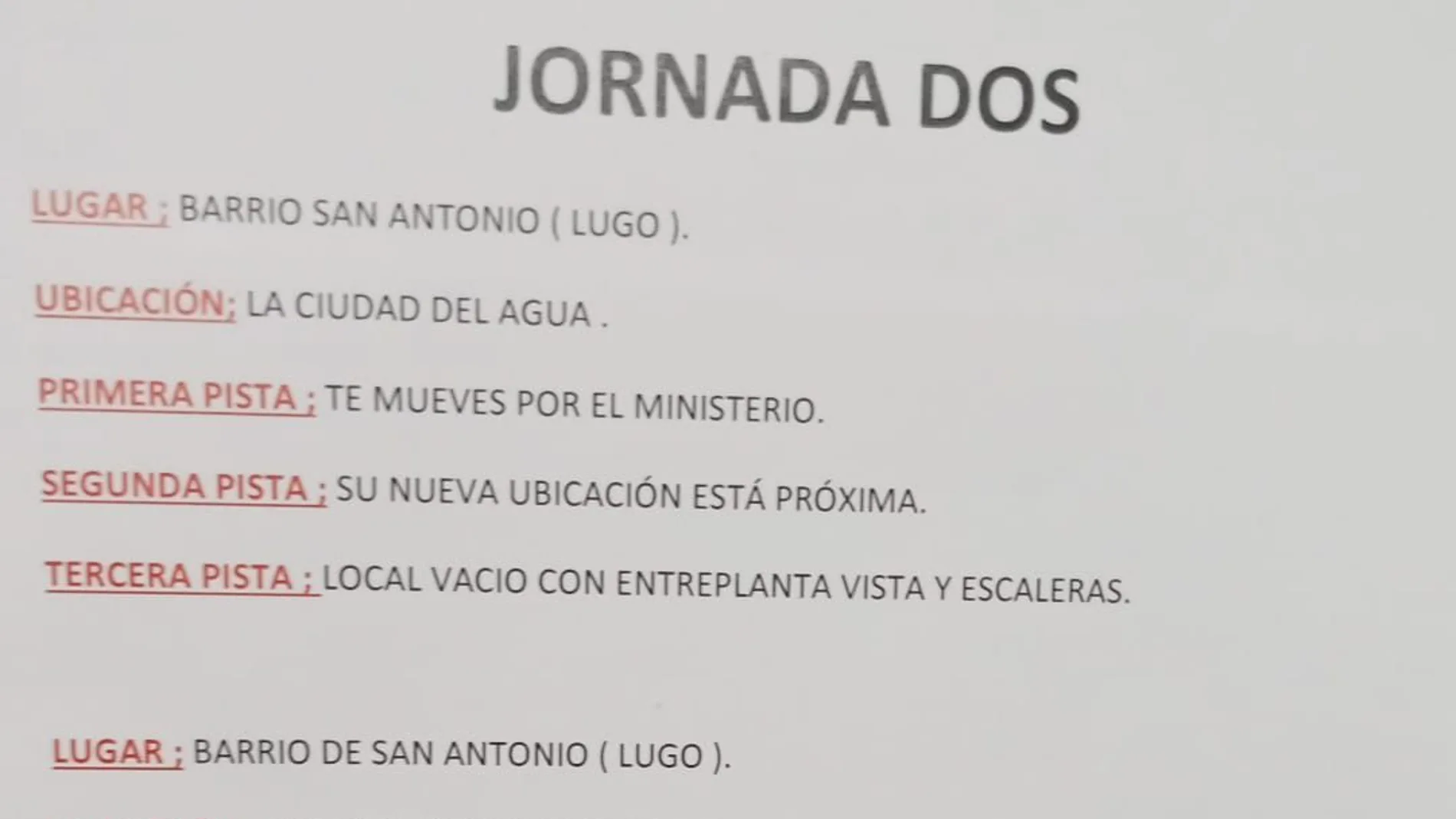Pista a pista, en Lugo, el Gordo se esconde en las calles: "El premio es participar" Pista a pista, en Lugo, el Gordo se esconde en las calles: "El premio es participar"
