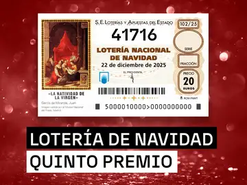 41.716, El séptimo quinto premio de la Lotería de Navidad 2025 41.716, El séptimo quinto premio de la Lotería de Navidad 2025