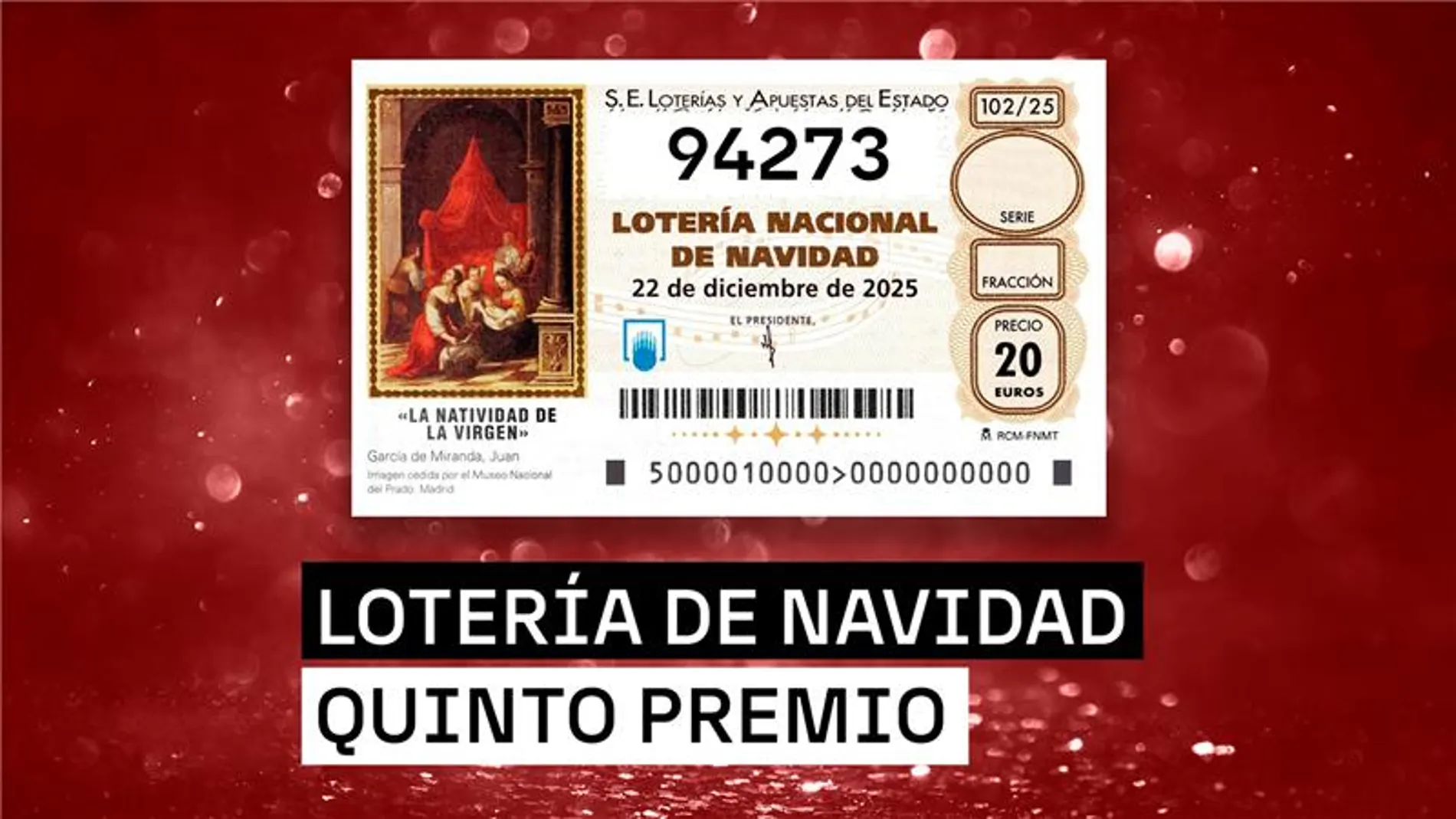 El sexto quinto premio de la Lotería de Navidad 2025 El sexto quinto premio de la Lotería de Navidad 2025