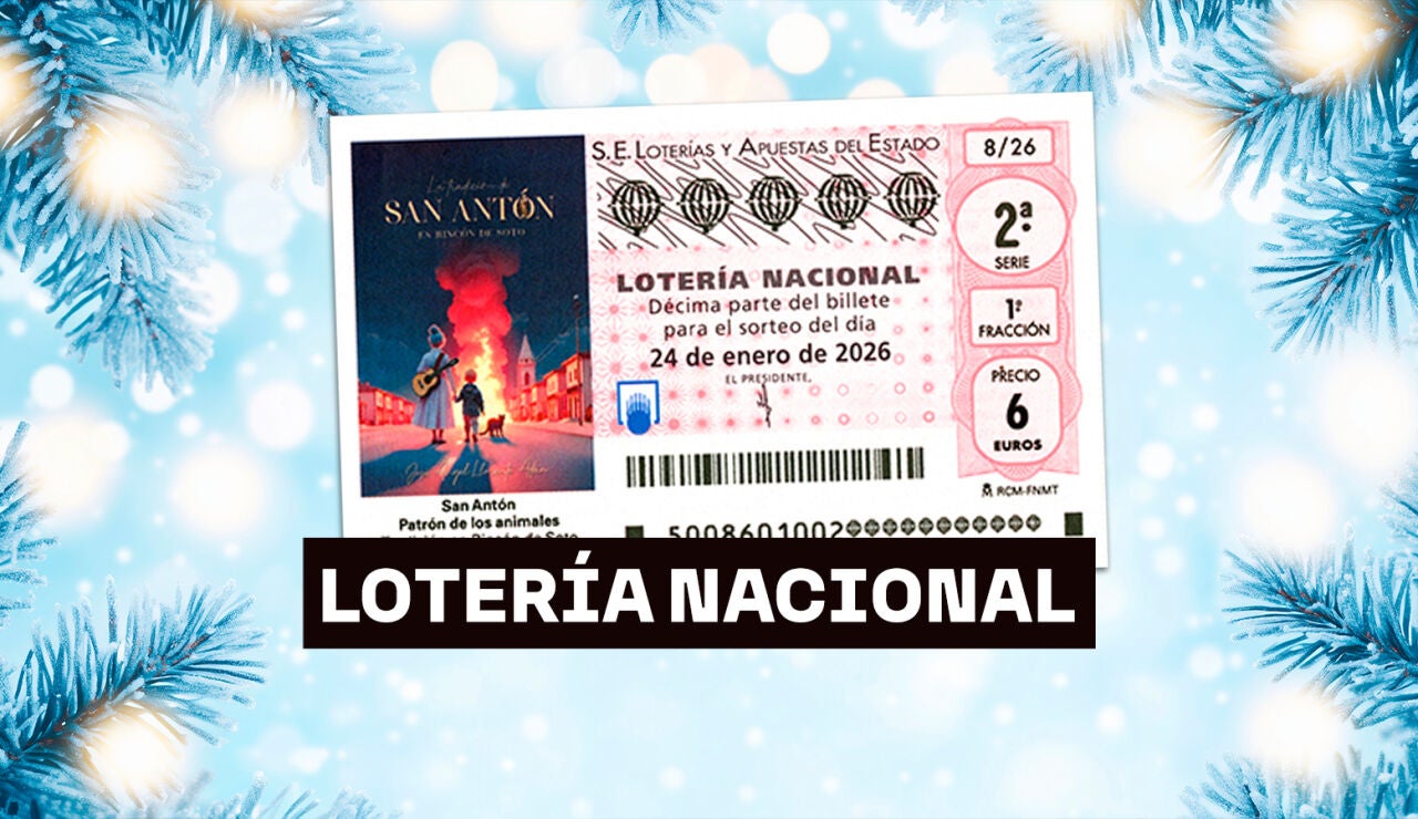Sorteo Loter&iacute;a Nacional: Comprobar d&eacute;cimo de hoy s&aacute;bado 24 de enero, en directo
