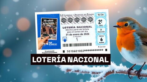 Sorteo Loter&iacute;a Nacional: Comprobar d&eacute;cimo de hoy s&aacute;bado 31 de enero, en directo