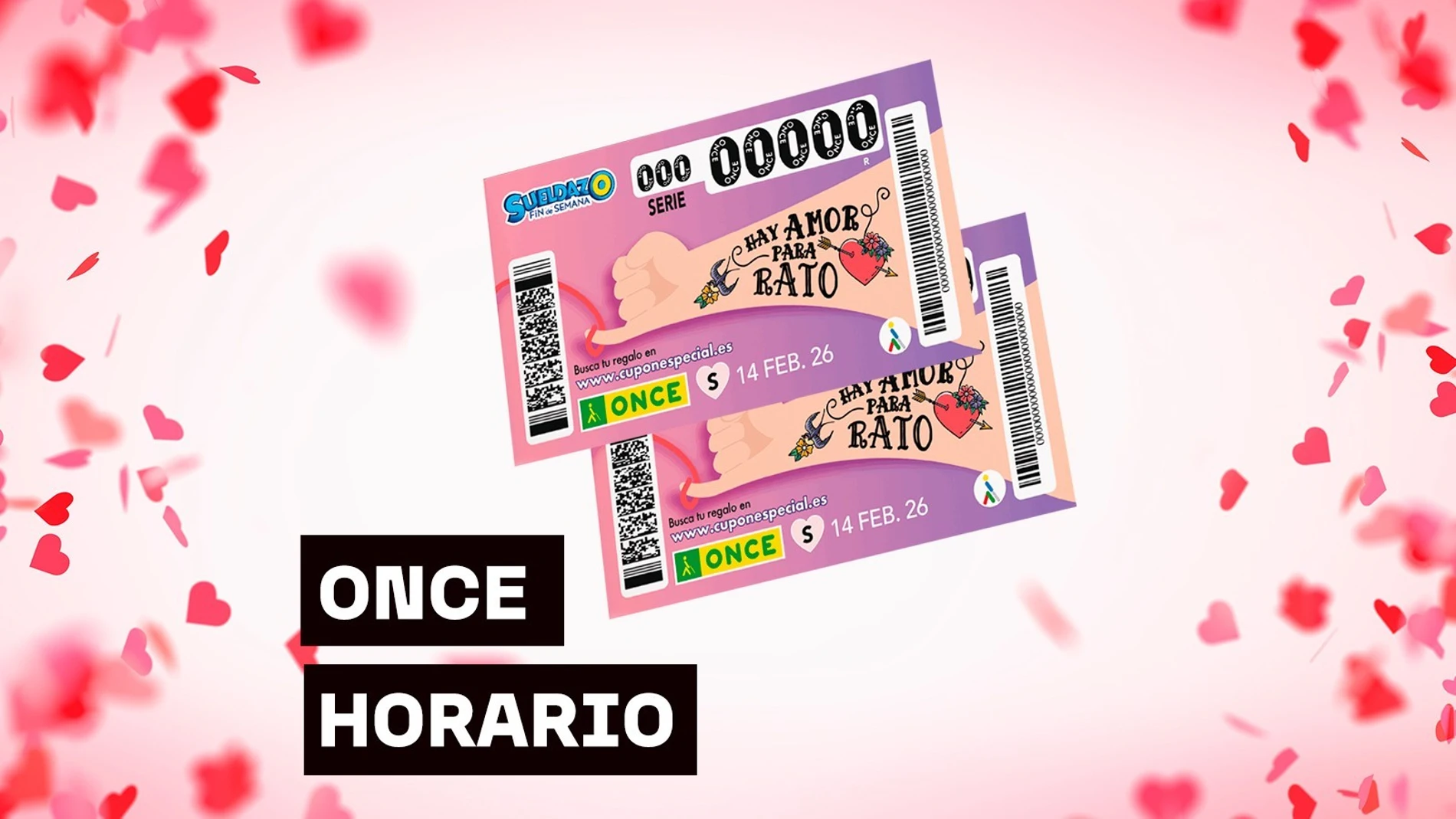 Horario y dónde ver el Sorteo del Cupón Extra de San Valentín de la ONCE Horario y dónde ver el Sorteo del Cupón Extra de San Valentín de la ONCE